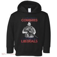 I Still Hate Commies Even After They Changed Their Name To Liberals Toddler Hoodie thumb 0