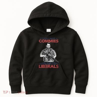 I Still Hate Commies Even After They Changed Their Name To Liberals Kids Hoodie