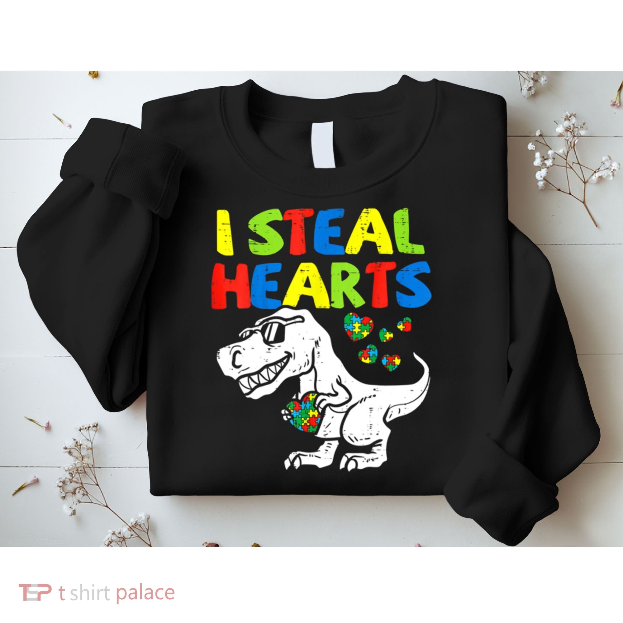 I Steal Hearts Autism Dinosaur Sweatshirt