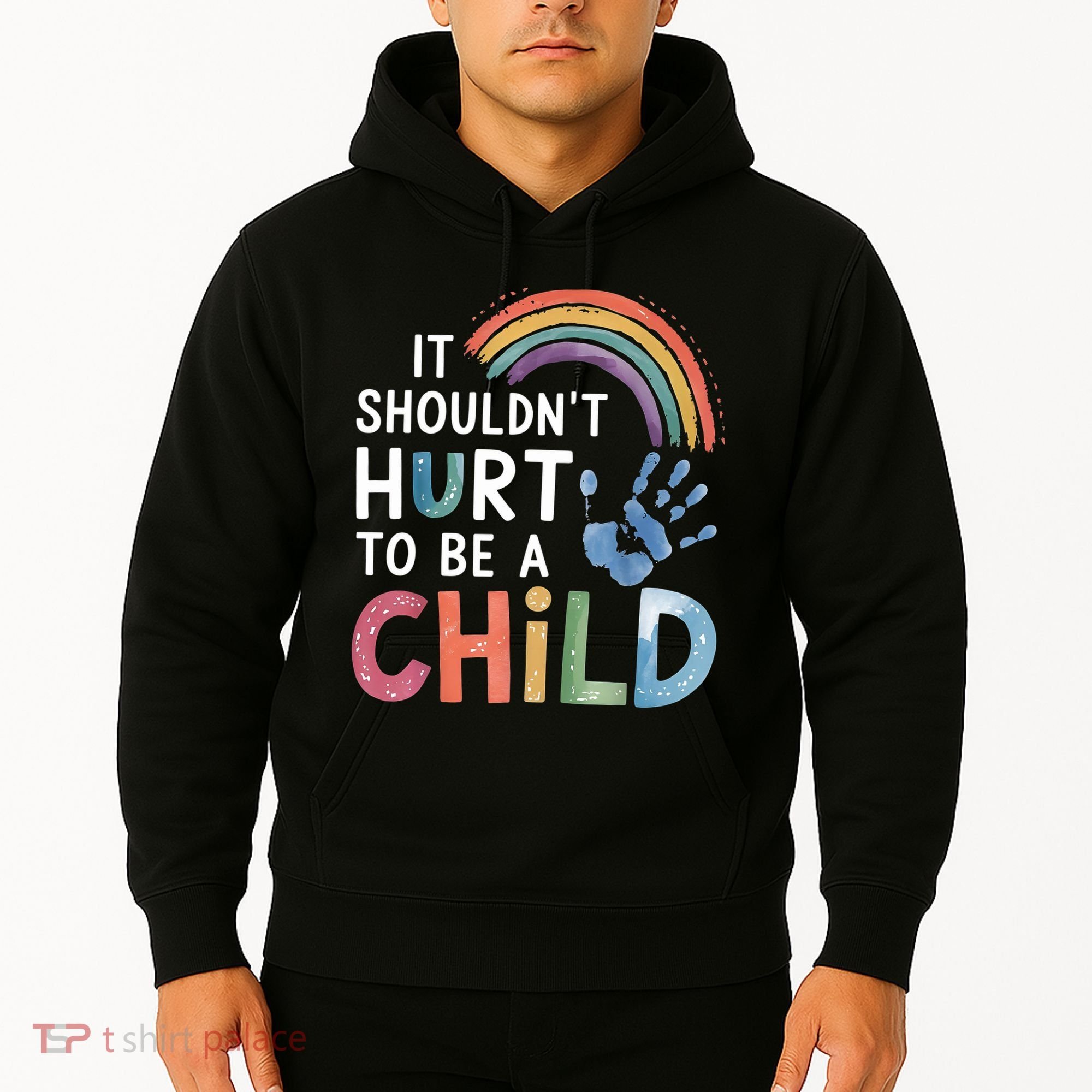 It Shouldn't Hurt To Be A Child Abuse Prevention Awareness  Hoodie