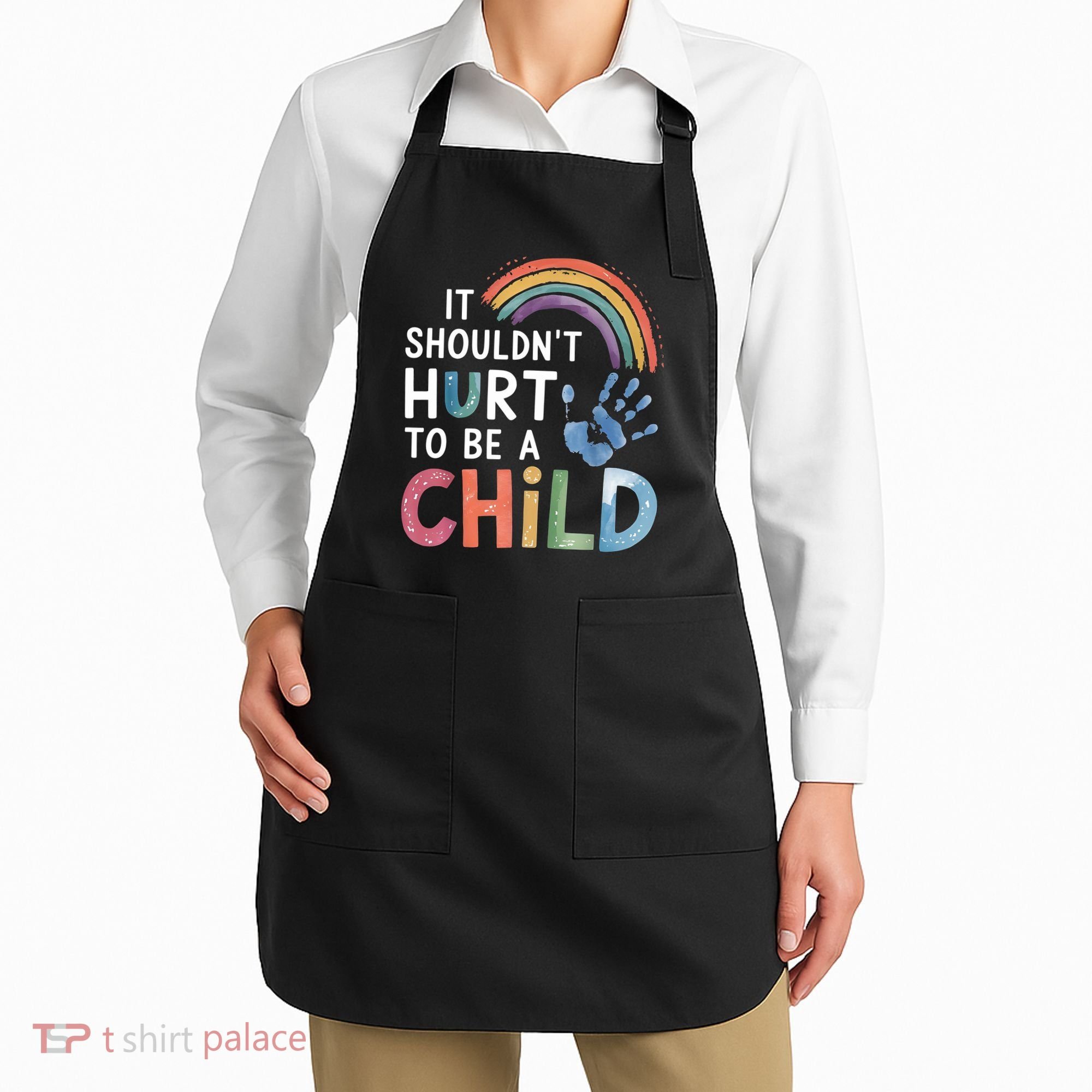 It Shouldn't Hurt To Be A Child Abuse Prevention Awareness  Apron