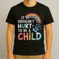 It Shouldn't Hurt To Be A Child Abuse Prevention Awareness  T-Shirt thumb 3