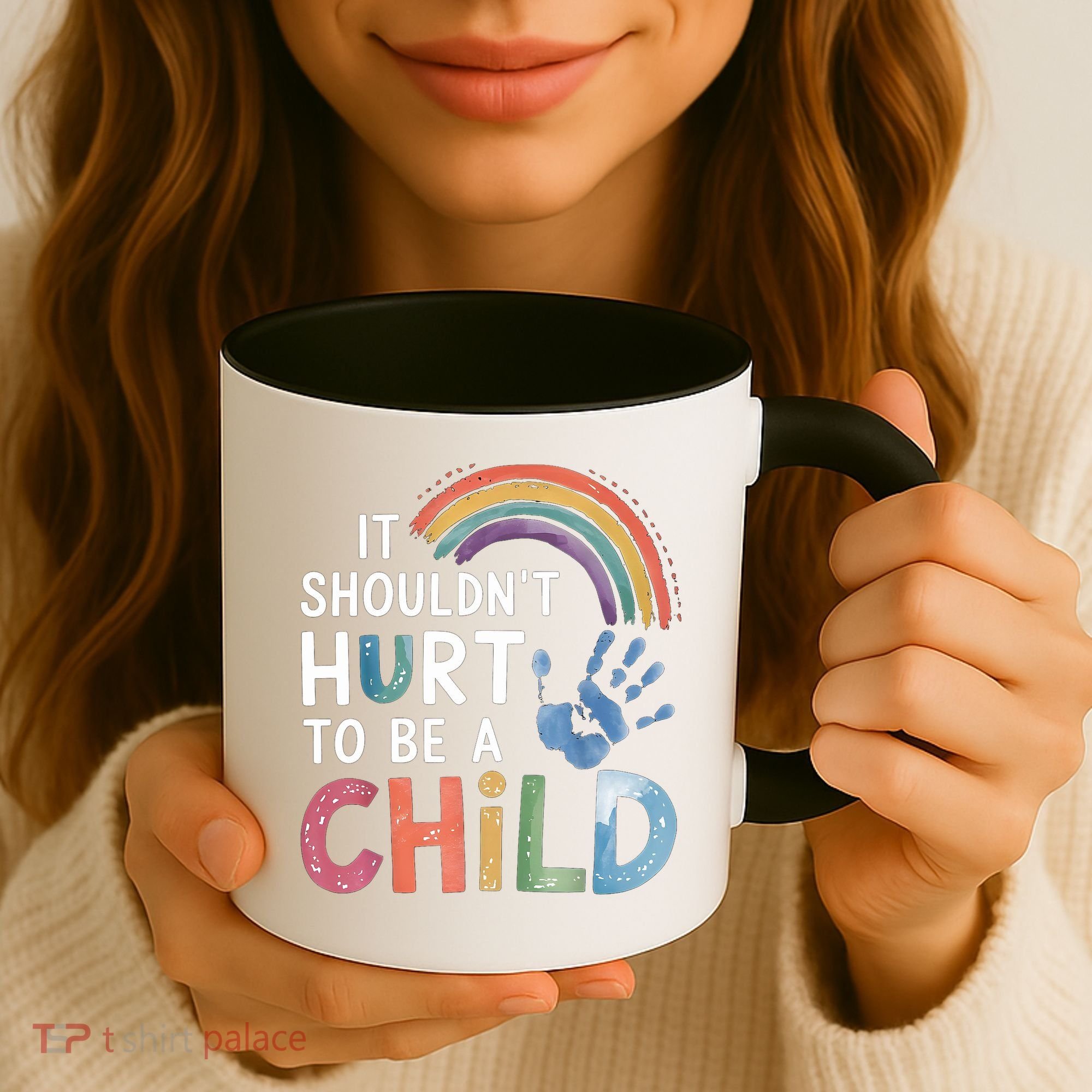 It Shouldn't Hurt To Be A Child Abuse Prevention Awareness  Coffee Mug