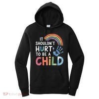 It Shouldn't Hurt To Be A Child Abuse Prevention Awareness  Women's Hoodie thumb 0