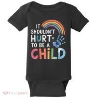 It Shouldn't Hurt To Be A Child Abuse Prevention Awareness  Baby Bodysuit thumb 0