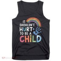It Shouldn't Hurt To Be A Child Abuse Prevention Awareness  Tank Top thumb 0