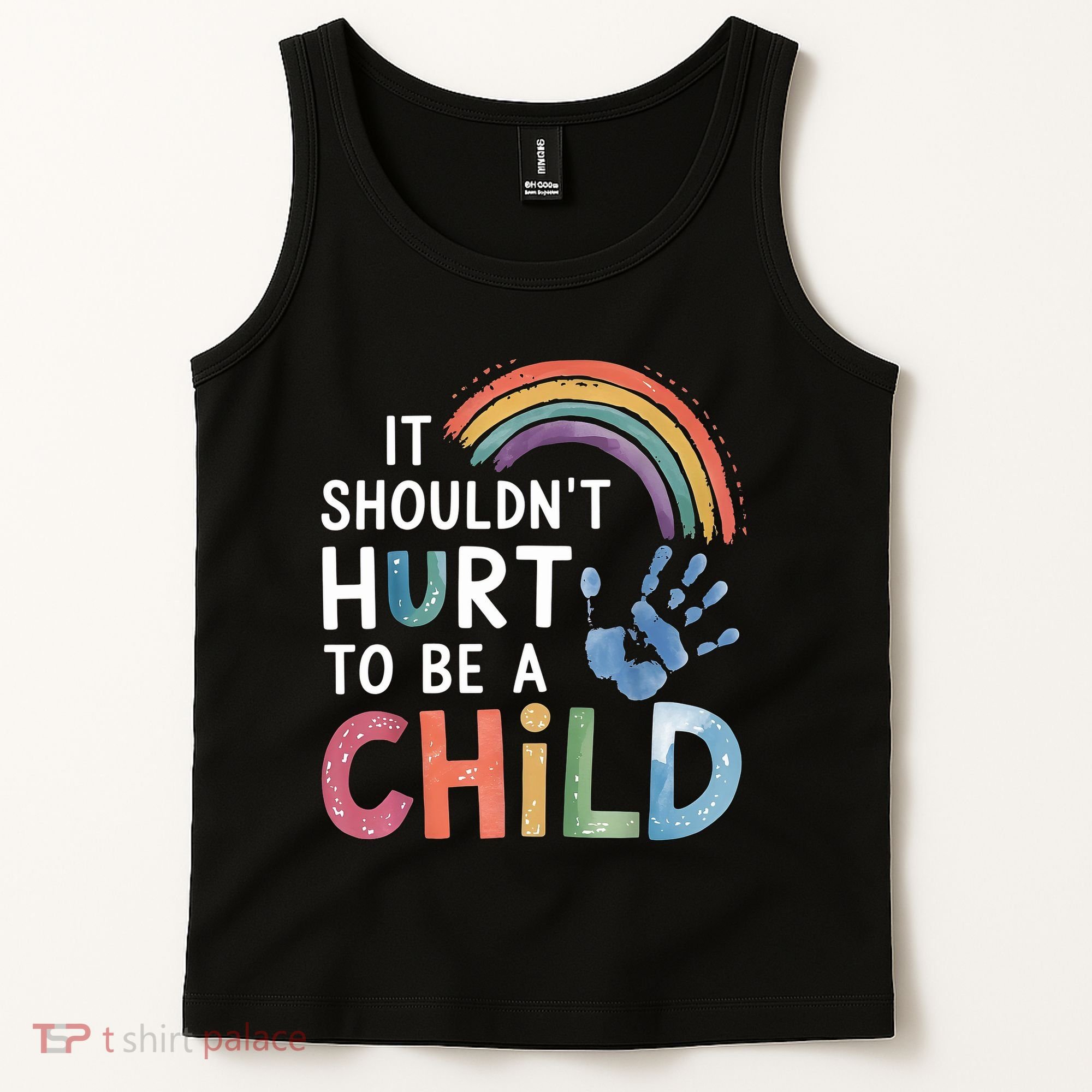 It Shouldn't Hurt To Be A Child Abuse Prevention Awareness  Tank Top