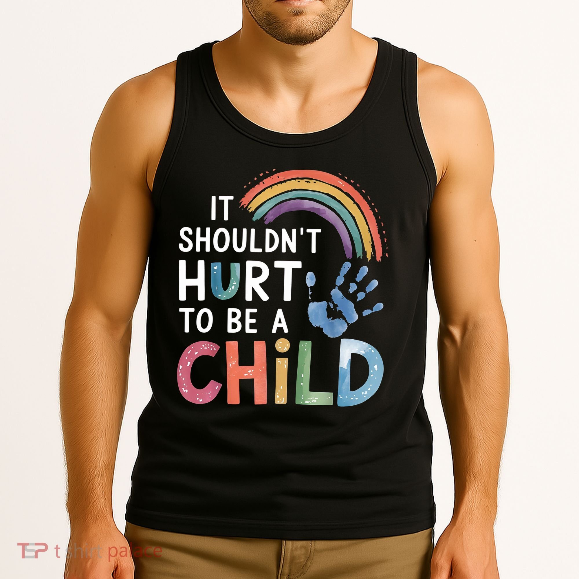 It Shouldn't Hurt To Be A Child Abuse Prevention Awareness  Tank Top