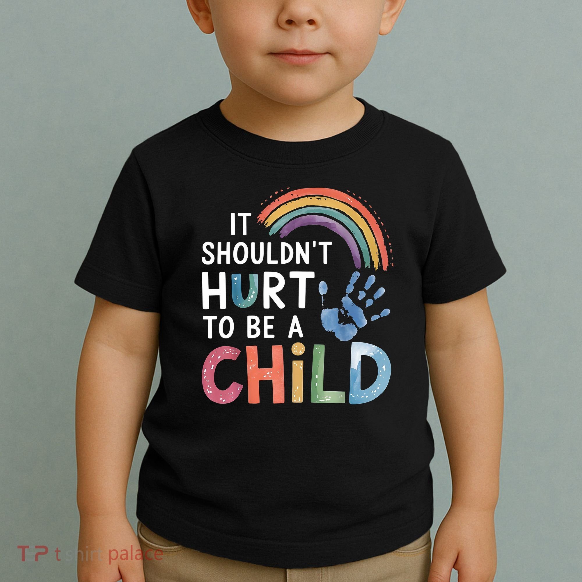 It Shouldn't Hurt To Be A Child Abuse Prevention Awareness  Toddler T-Shirt