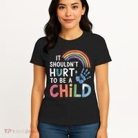 It Shouldn't Hurt To Be A Child Abuse Prevention Awareness  Women's T-Shirt thumb 4