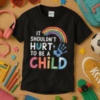 It Shouldn't Hurt To Be A Child Abuse Prevention Awareness  Kids T-Shirt thumb 3
