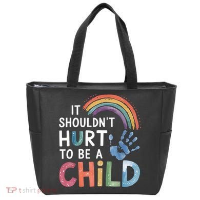 It Shouldn't Hurt To Be A Child Abuse Prevention Awareness  Tote Bag
