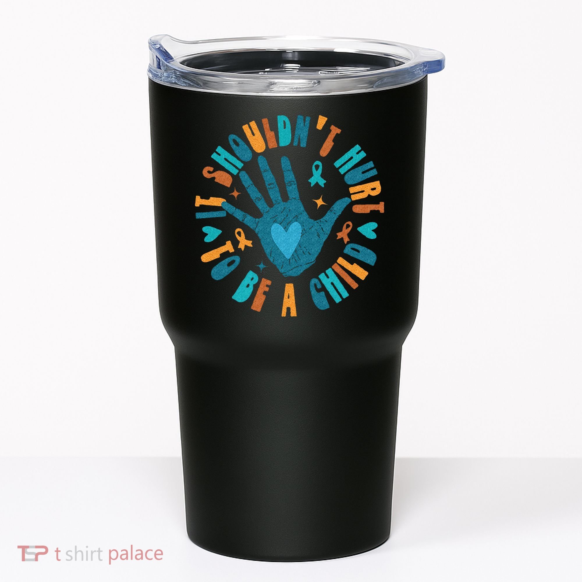 It Shouldnt Hurt To Be A Child Abuse Prevention Awareness Tumbler