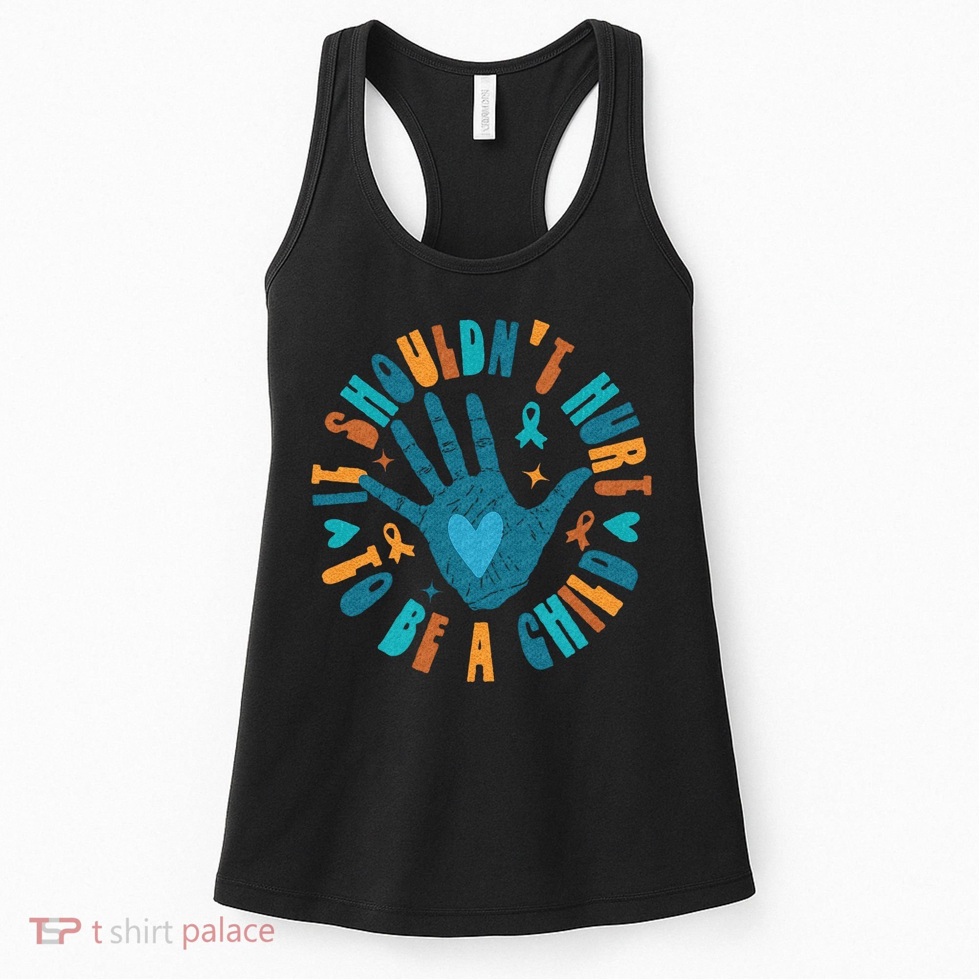 It Shouldnt Hurt To Be A Child Abuse Prevention Awareness Women's Tank Top
