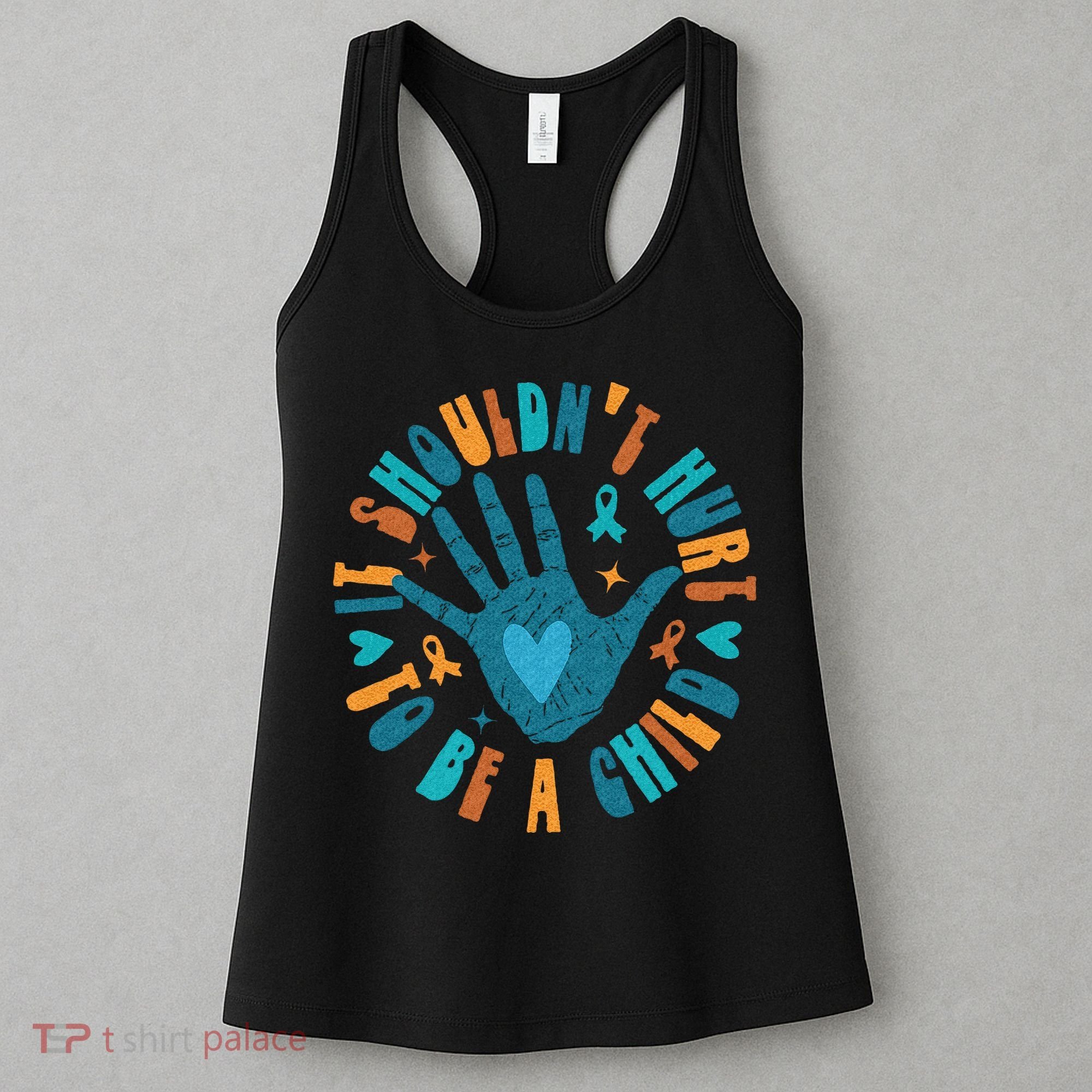 It Shouldnt Hurt To Be A Child Abuse Prevention Awareness Women's Tank Top