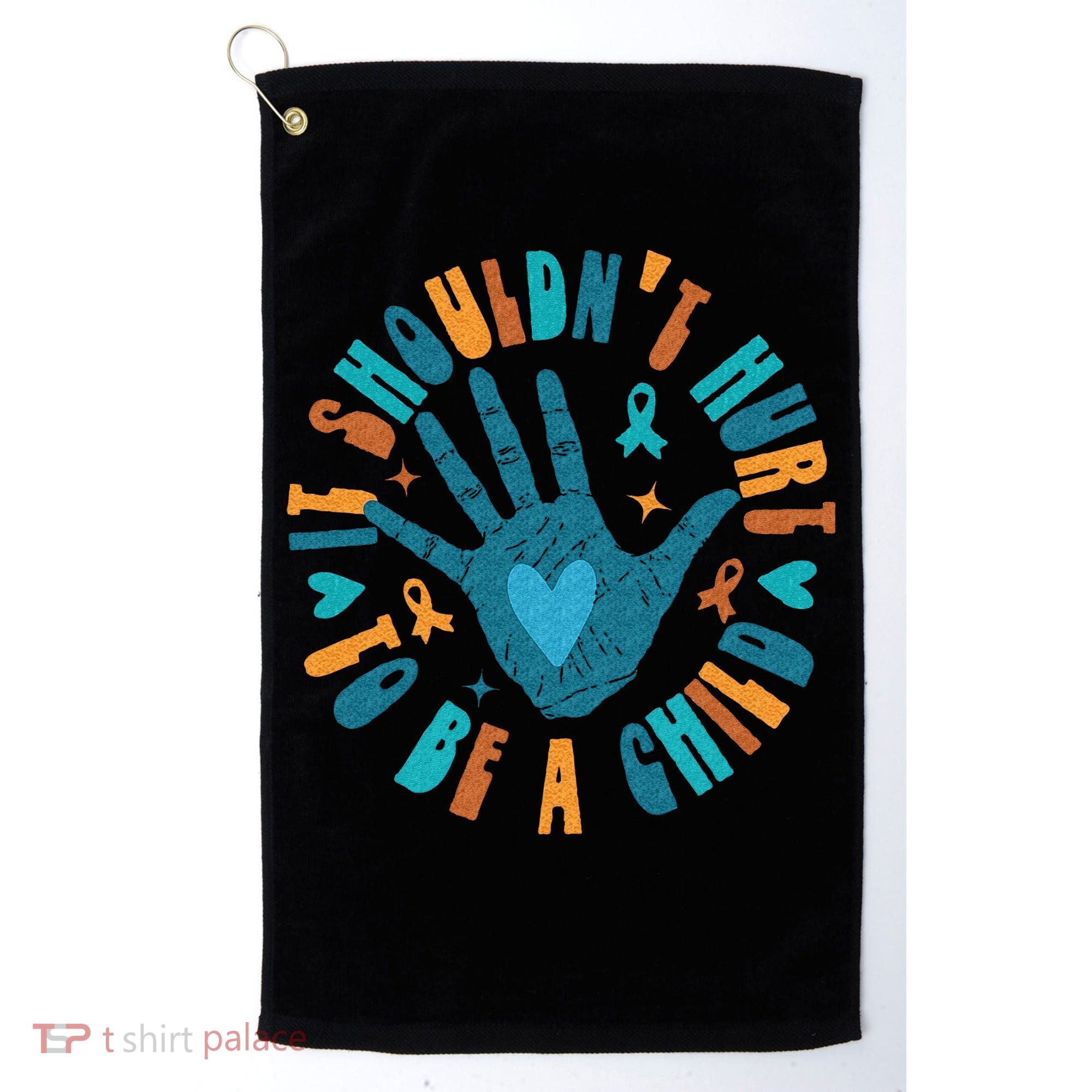 It Shouldnt Hurt To Be A Child Abuse Prevention Awareness Golf Towel