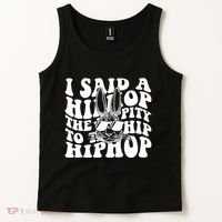 I Said Hip The Hippity To Hop Hip Hop Bunny Easter Tank Top thumb 2