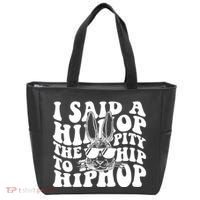I Said Hip The Hippity To Hop Hip Hop Bunny Easter Tote Bag thumb 0