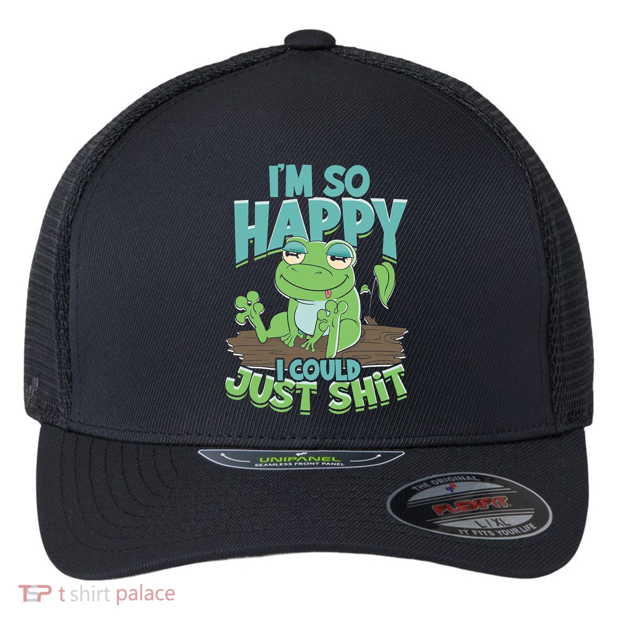 I'm So Happy I Could Just Shit Funny Frog Flexfit Unipanel Trucker Cap