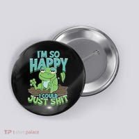 I'm So Happy I Could Just Shit Funny Frog Button thumb 0