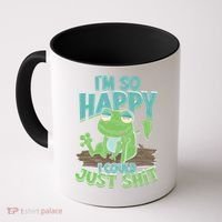 I'm So Happy I Could Just Shit Funny Frog Coffee Mug thumb 0