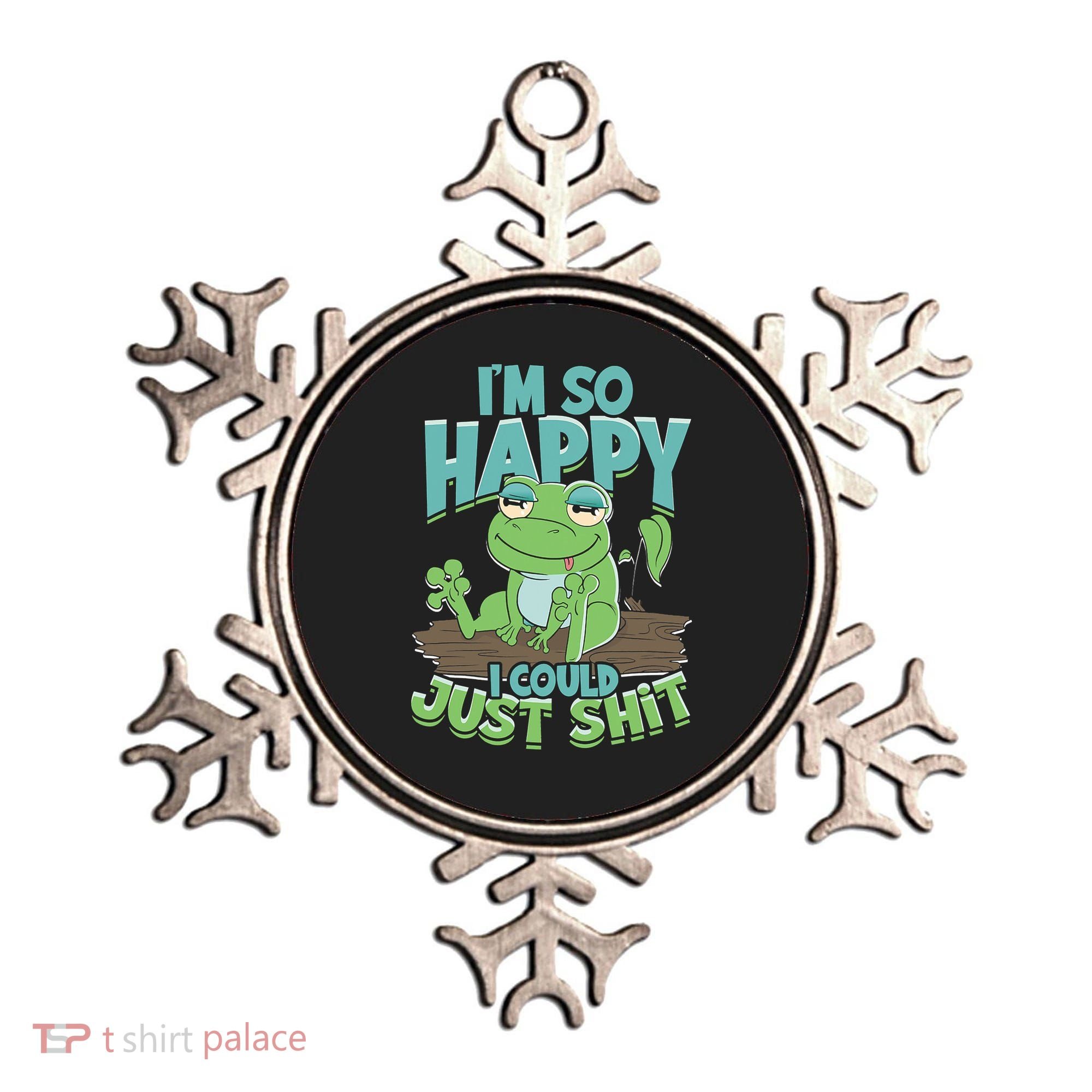 I'm So Happy I Could Just Shit Funny Frog Ornament