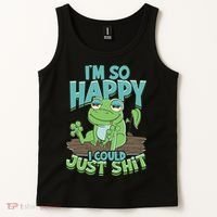 I'm So Happy I Could Just Shit Funny Frog Tank Top thumb 2