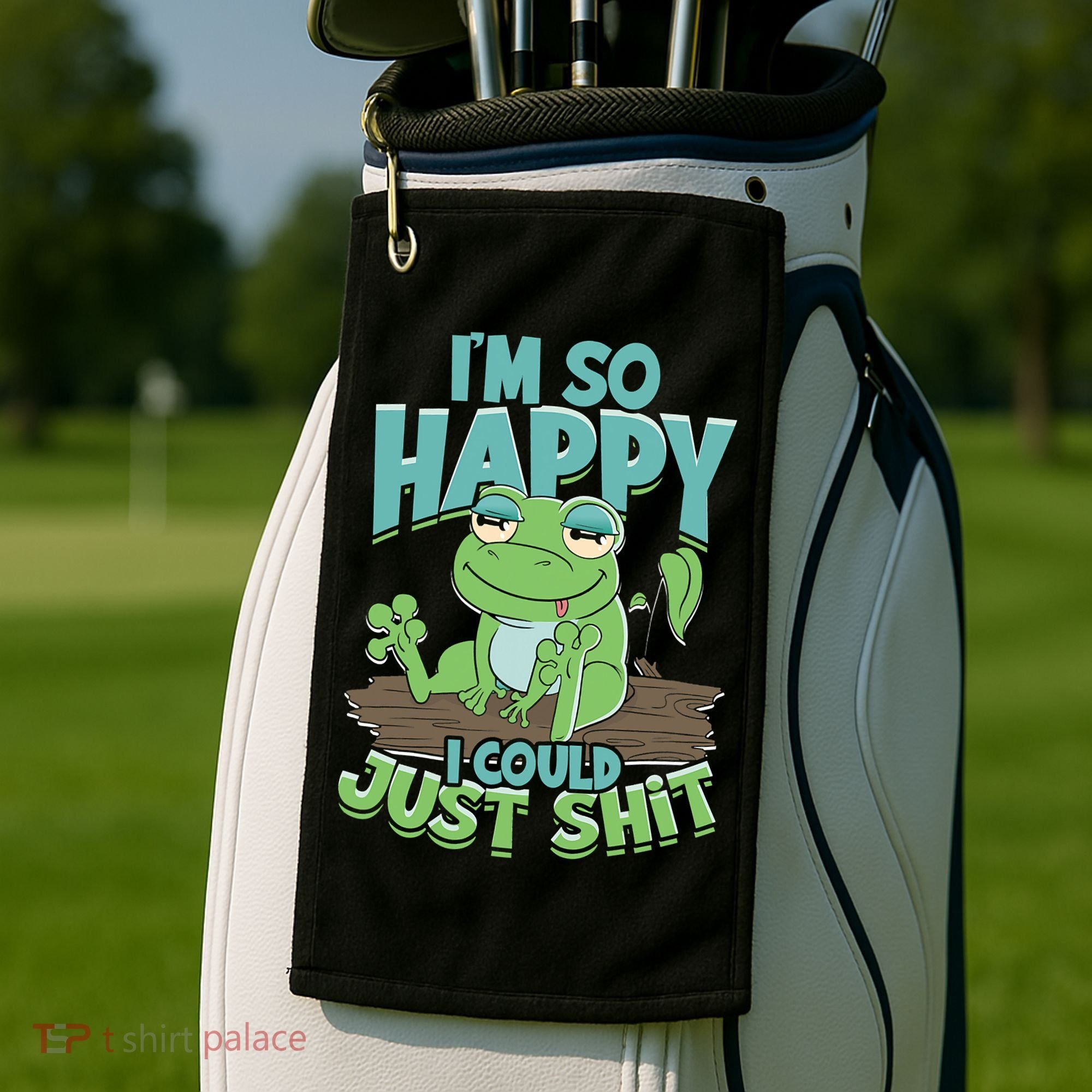 I'm So Happy I Could Just Shit Funny Frog Golf Towel