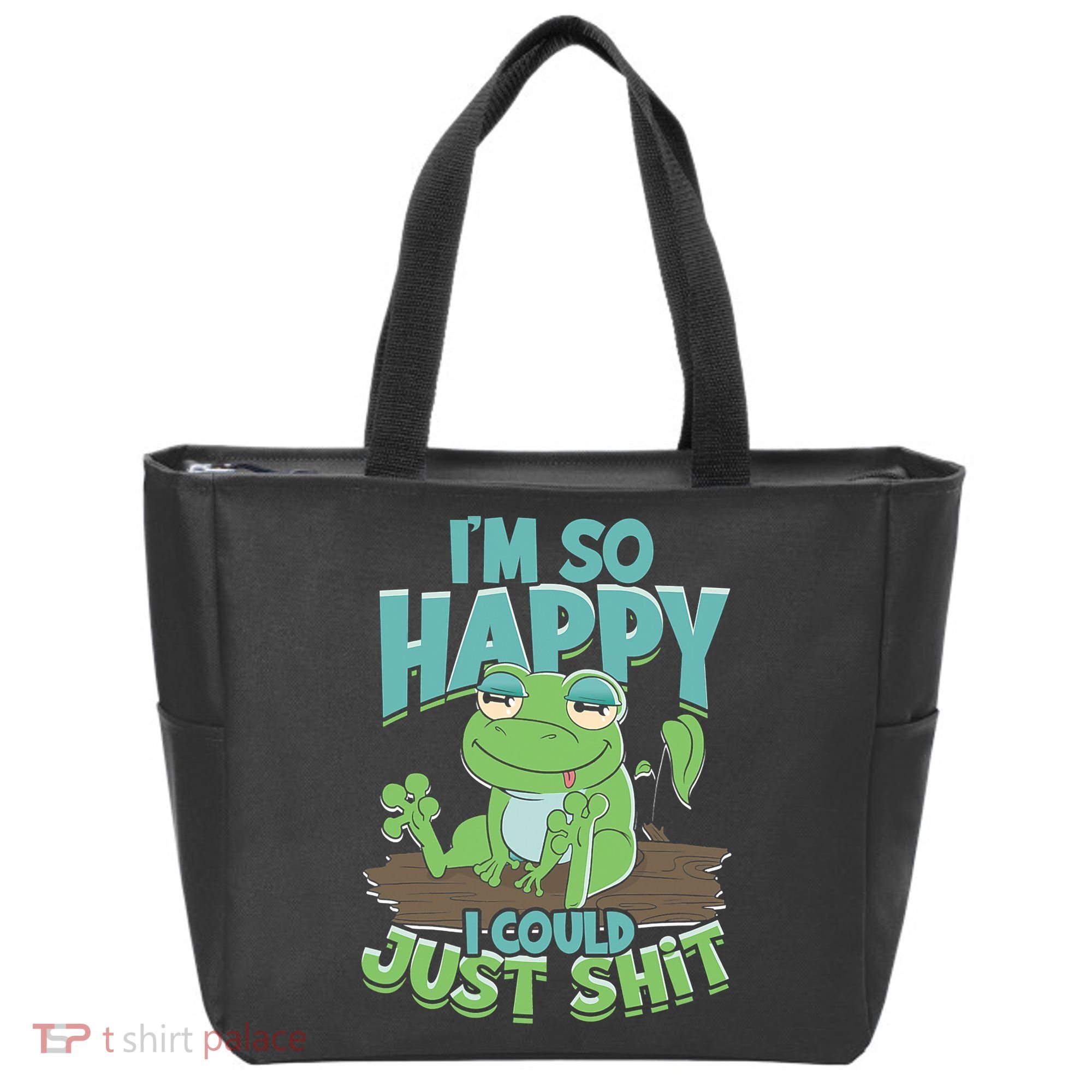 I'm So Happy I Could Just Shit Funny Frog Tote Bag