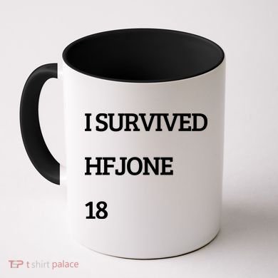 I Survive Hfjone 18 Coffee Mug