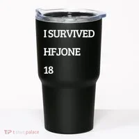 I Survive Hfjone 18 Tumbler thumb 0