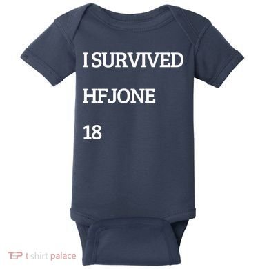 I Survive Hfjone 18 Baby Bodysuit
