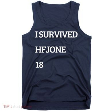 I Survive Hfjone 18 Tank Top