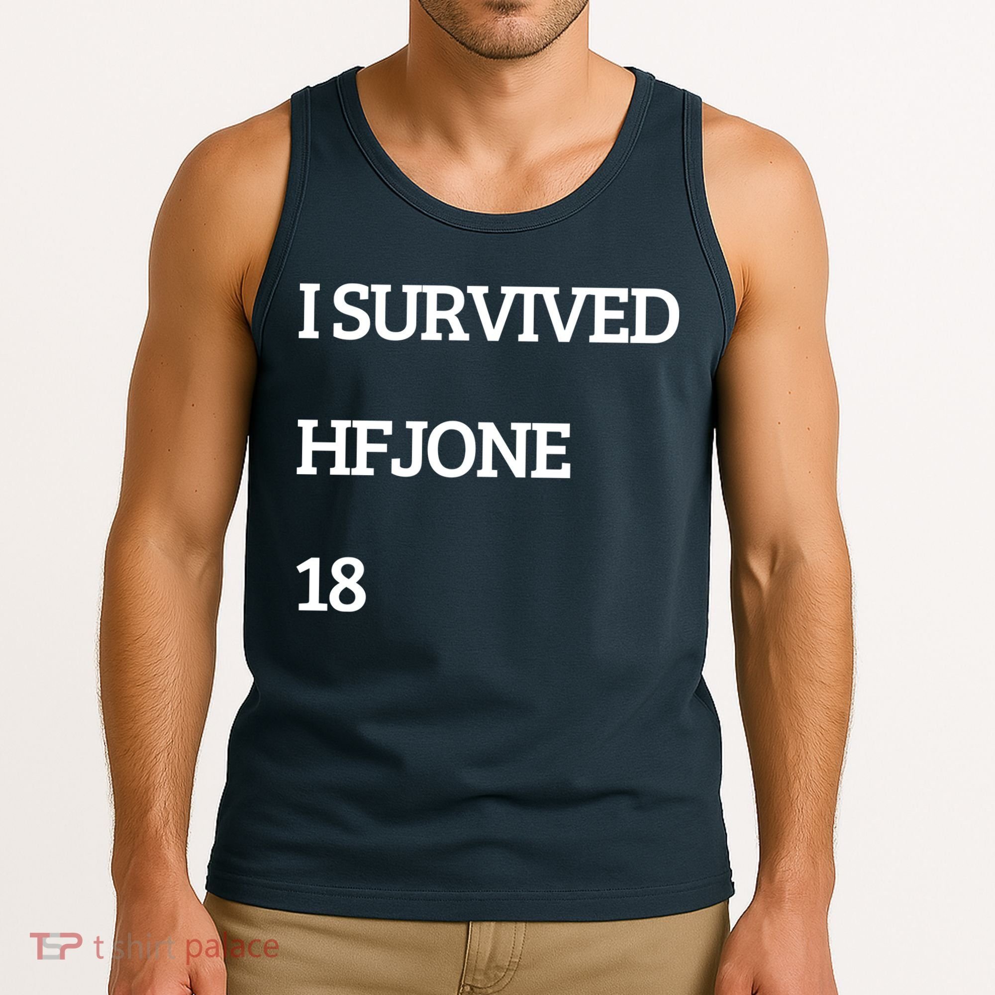 I Survive Hfjone 18 Tank Top