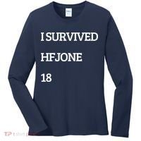 I Survive Hfjone 18 Women's Long Sleeve Shirt thumb 0