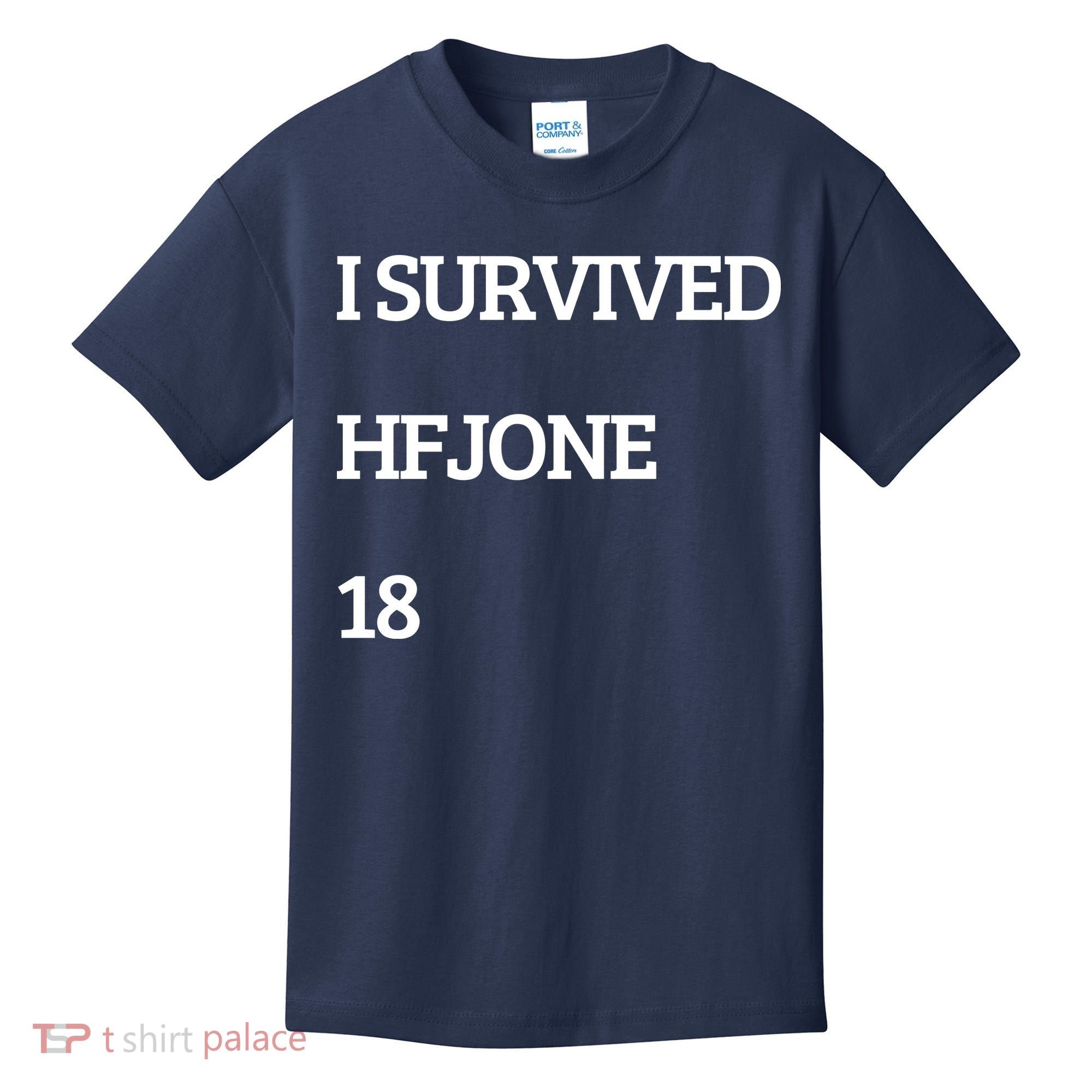 I Survive Hfjone 18 Kids T-Shirt