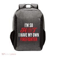 Im So Hot I Have My Own Firefighter Wife Gift Vector Backpack thumb 0