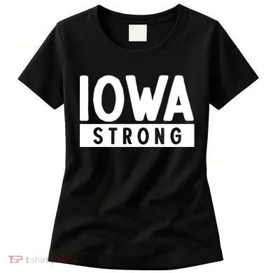 Iowa Strong Women's T-Shirt