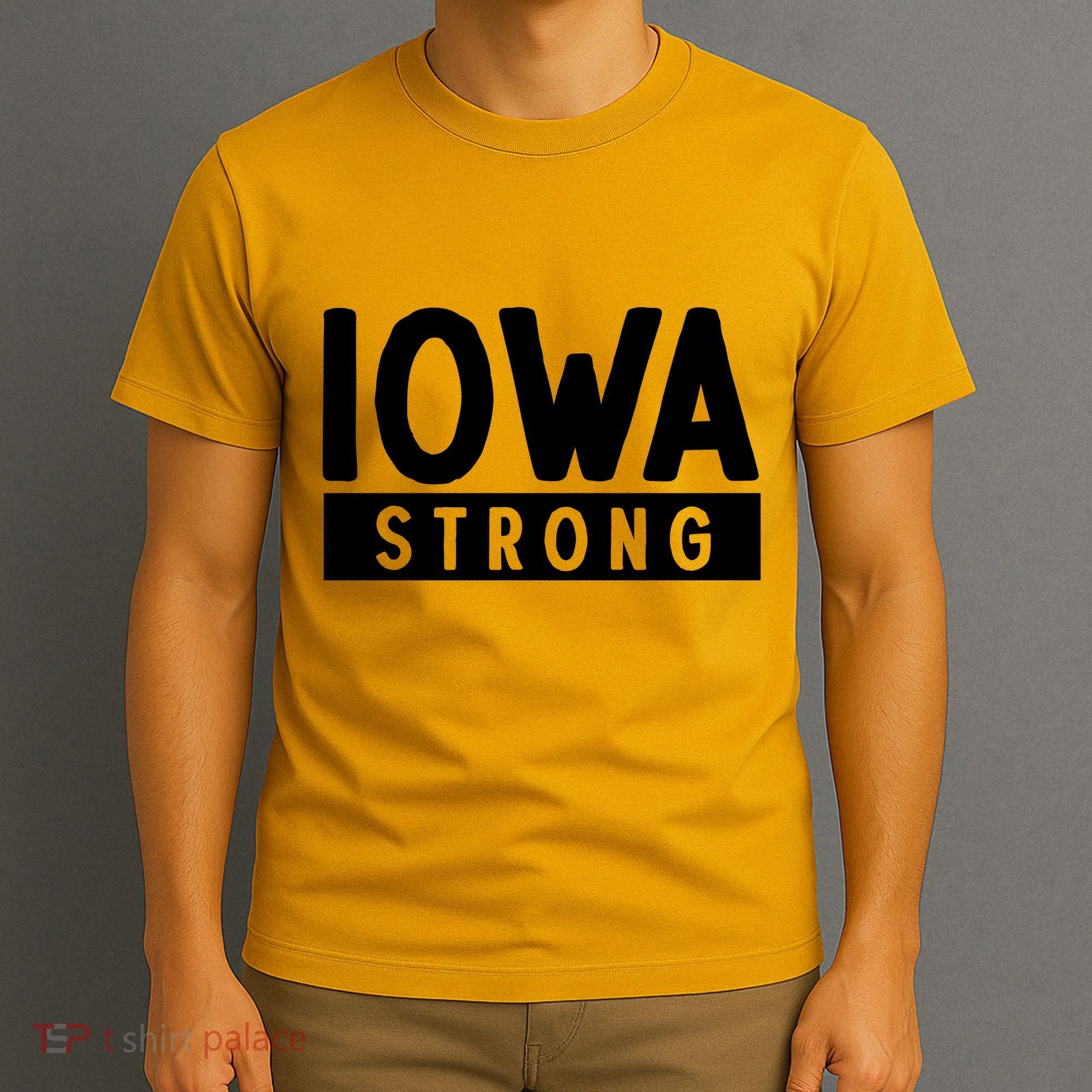 Iowa Strong T-Shirt
