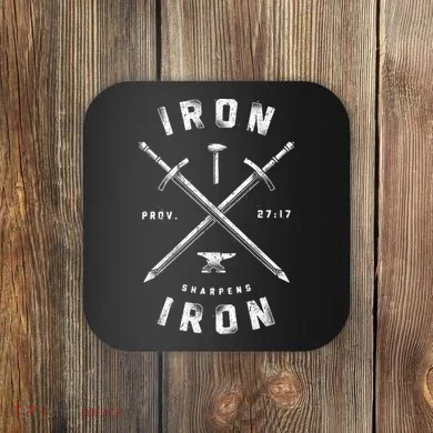 Iron Sharpens Iron Coaster