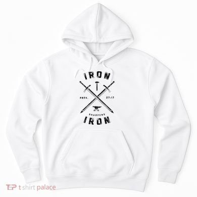 Iron Sharpens Iron Hoodie