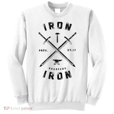 Iron Sharpens Iron Sweatshirt
