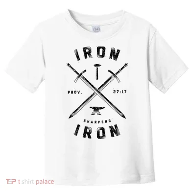 Iron Sharpens Iron Toddler T-Shirt