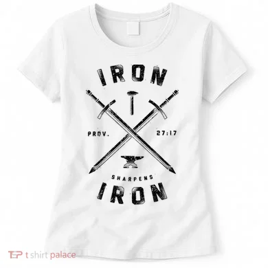 Iron Sharpens Iron Women's T-Shirt
