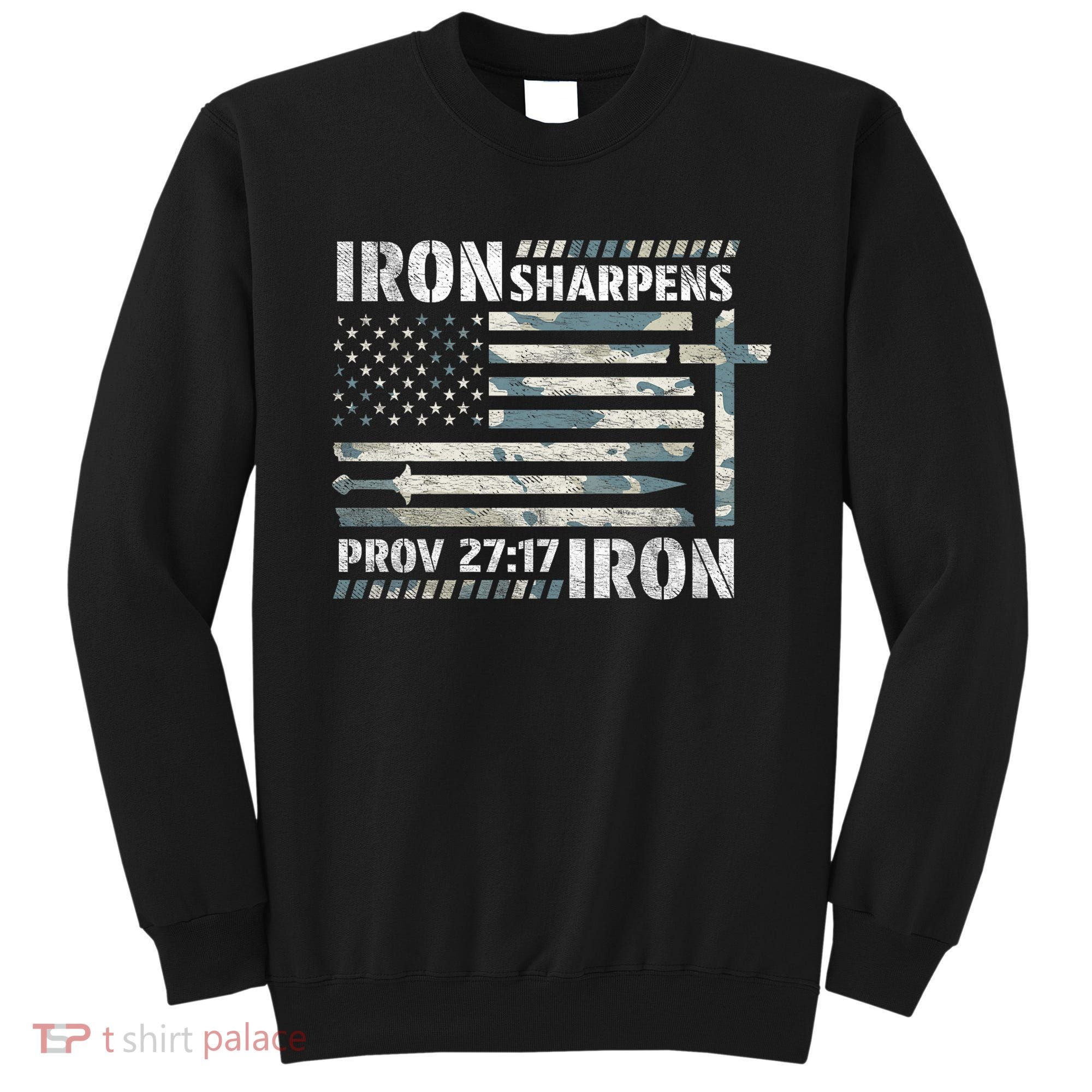 Iron Sharpens Iron Proverbs Bible Verse Christian Sweatshirt