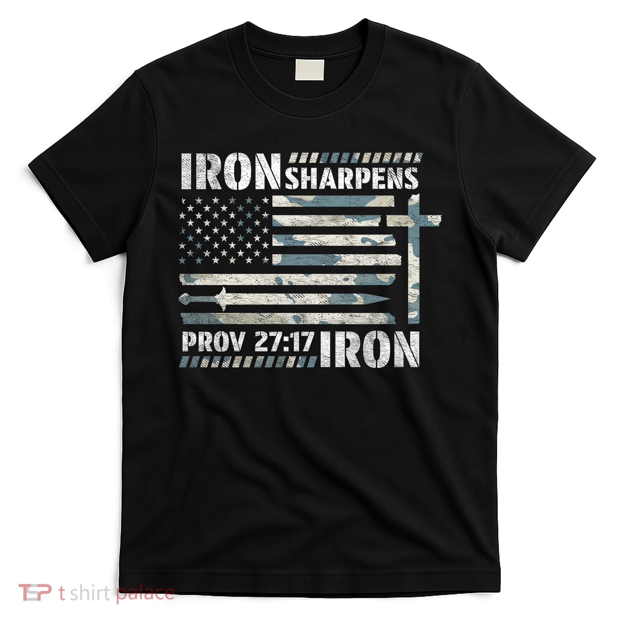 Iron Sharpens Iron Proverbs Bible Verse Christian T-Shirt