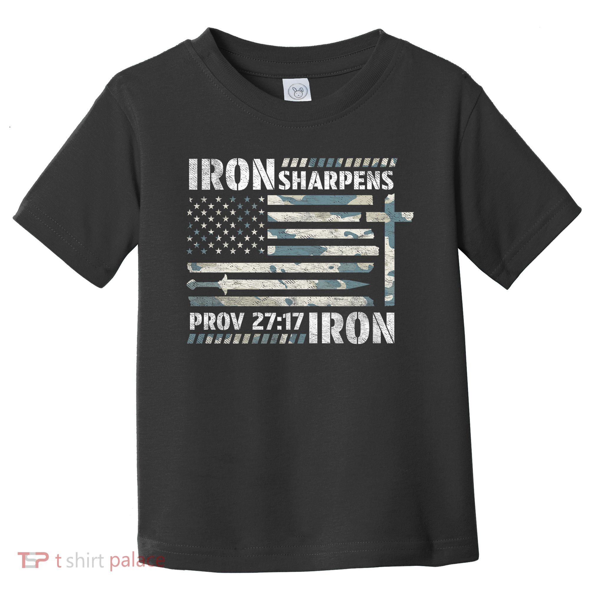 Iron Sharpens Iron Proverbs Bible Verse Christian Toddler T-Shirt