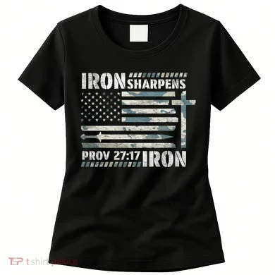 Iron Sharpens Iron Proverbs Bible Verse Christian Women's T-Shirt