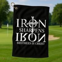 Iron Sharpens Iron Brothers In Christ Golf Towel thumb 1