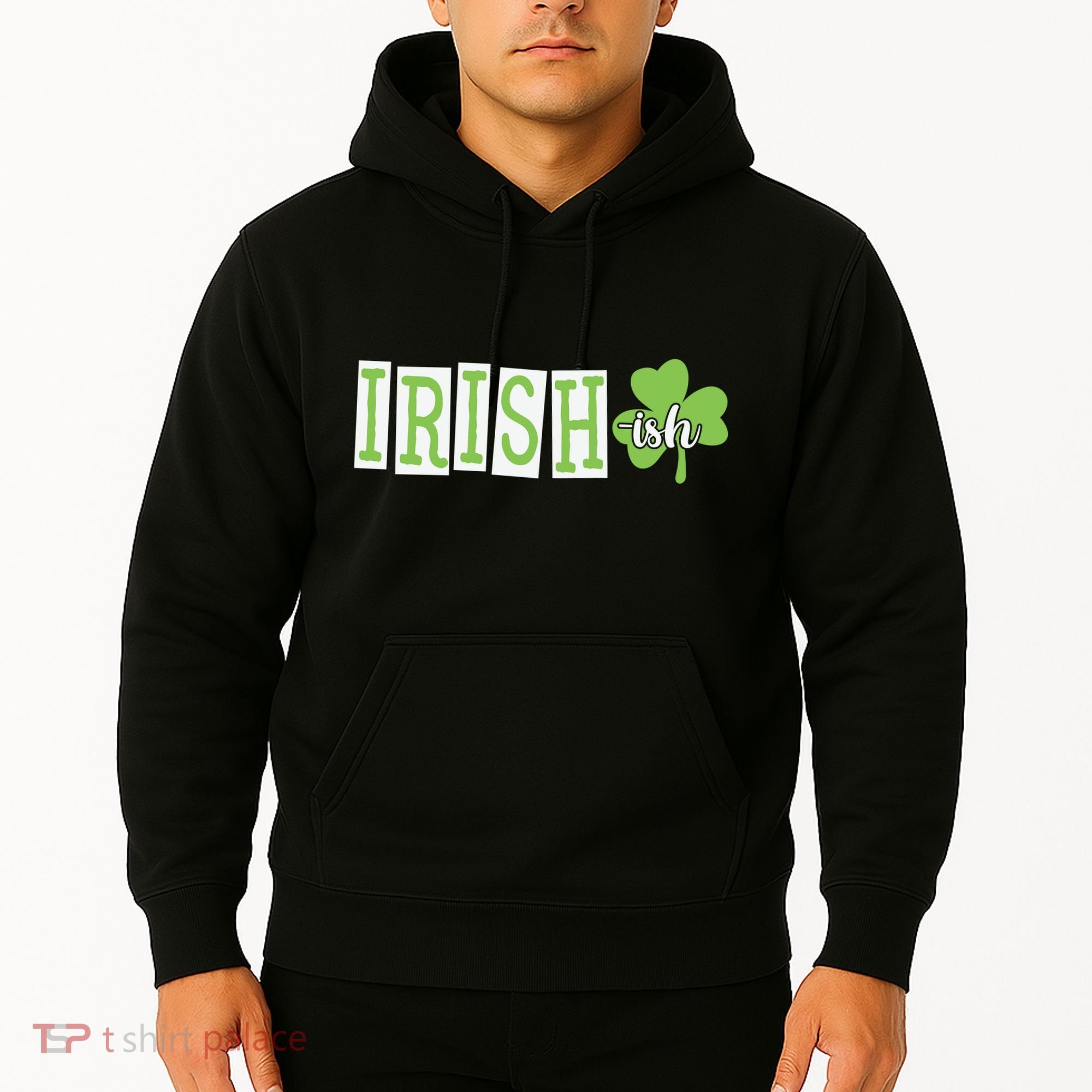 Irish Shamrock Irishish Hoodie